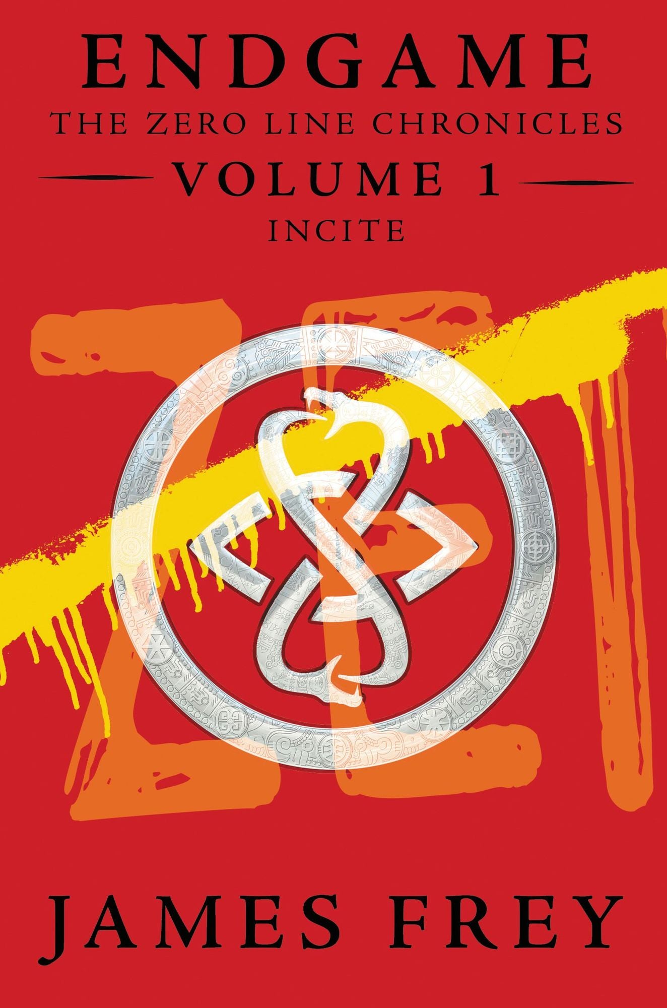 Incite (Endgame: The Zero Line Chronicles Series #1)
