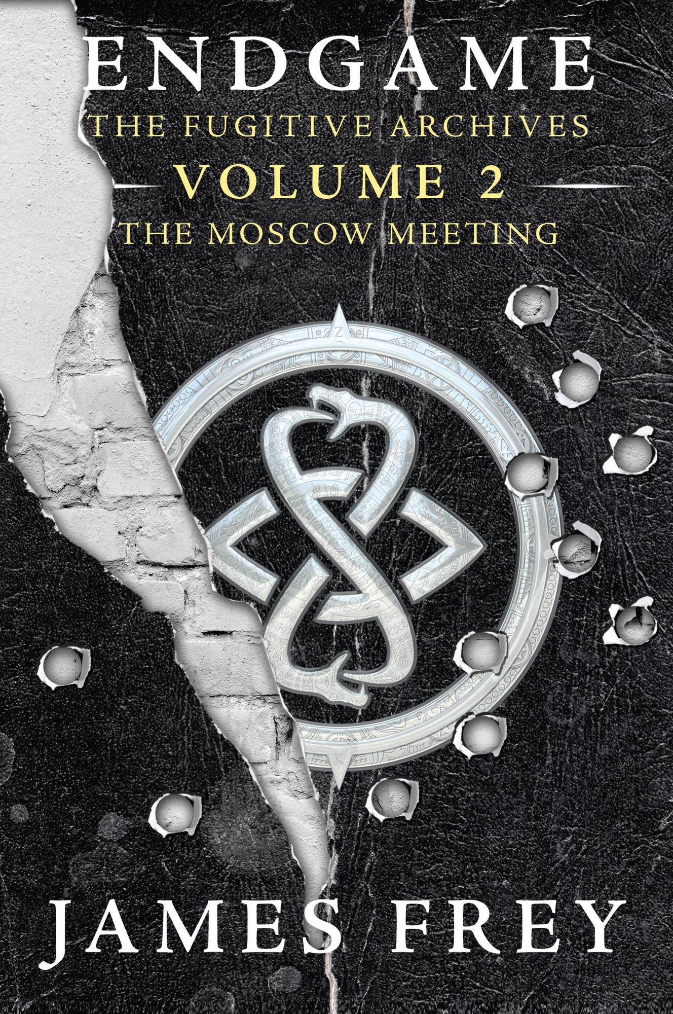 The Moscow Meeting (Endgame: The Fugitive Archives Series #2)