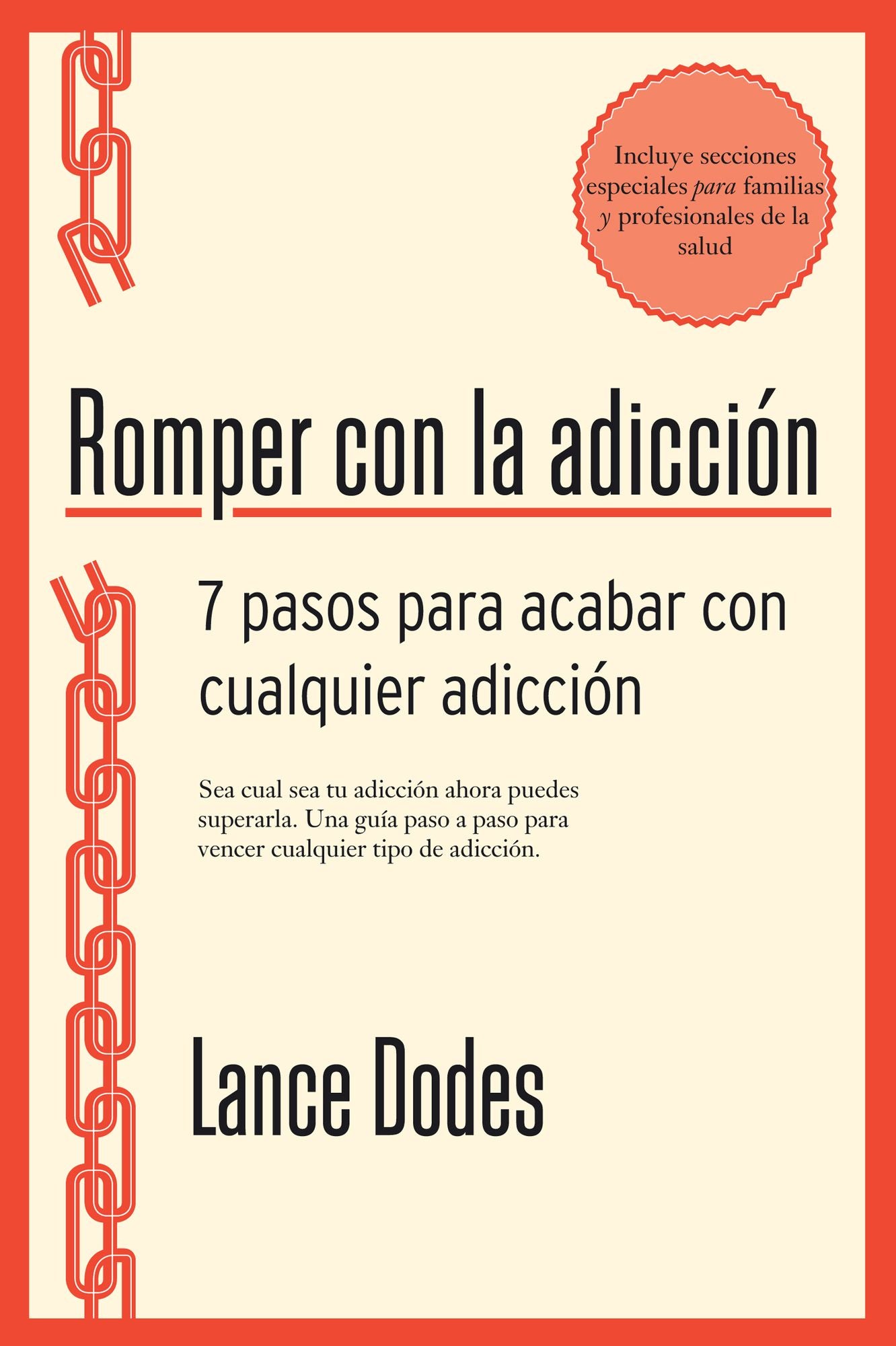 Romper con la adicción: 7 pasos para acabar con cualquier adicción