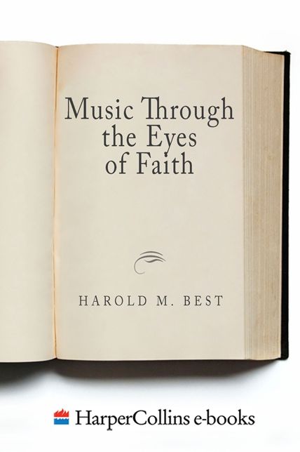 Music Through the Eyes of Faith