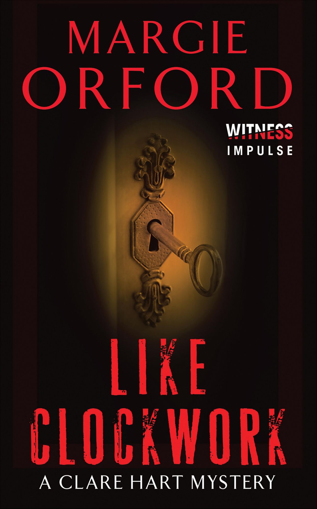 Like Clockwork: A Clare Hart Mystery