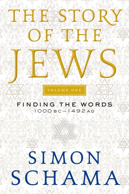 The Story of the Jews: Finding the Words 1000 BC-1492 AD