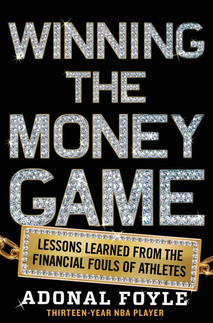 Winning the Money Game: Lessons Learned from the Financial Fouls of Pro Athletes