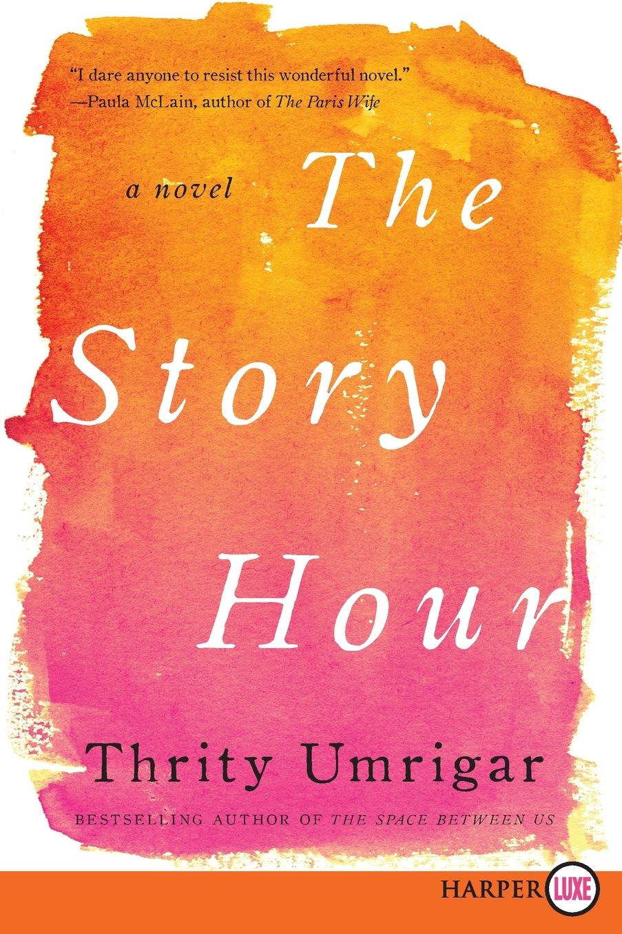 The Story Hour LP: A Novel