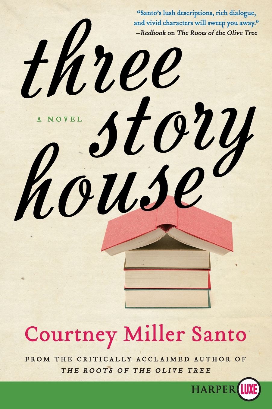 Three Story House LP: A Novel