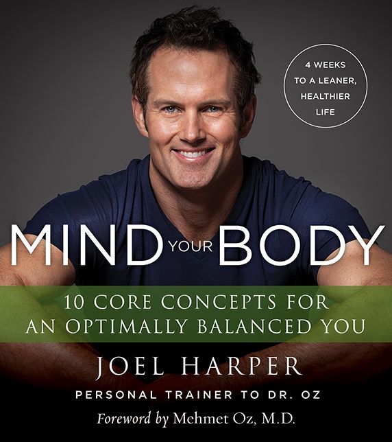 Mind Your Body: 4 Weeks to a Leaner, Healthier Life