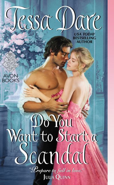 Do You Want to Start a Scandal (Castles Ever After Series #4 & Spindle Cove Series #5)