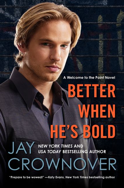 Better When He's Bold (Welcome to the Point Series #2)