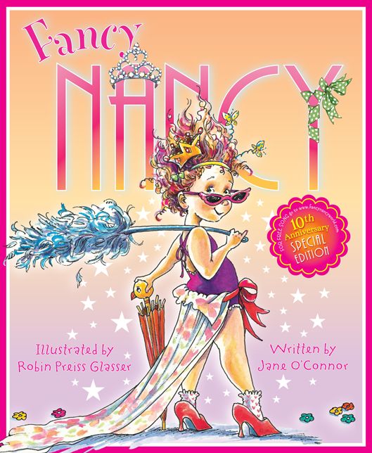 Fancy Nancy 10th Anniversary Edition