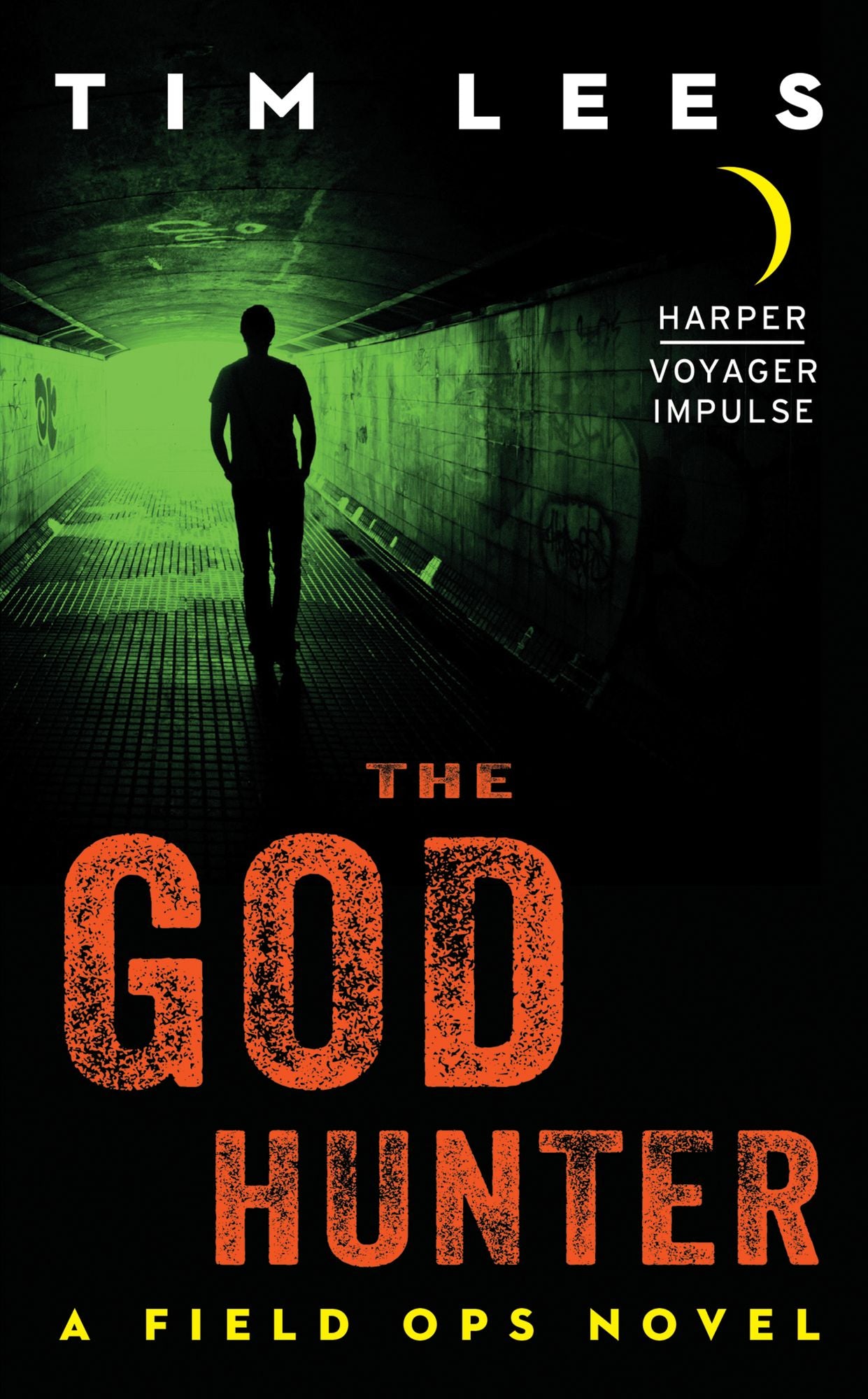 The God Hunter: A Field Ops Novel