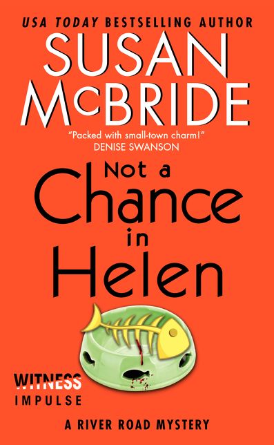 Not a Chance in Helen (River Road Series #3)