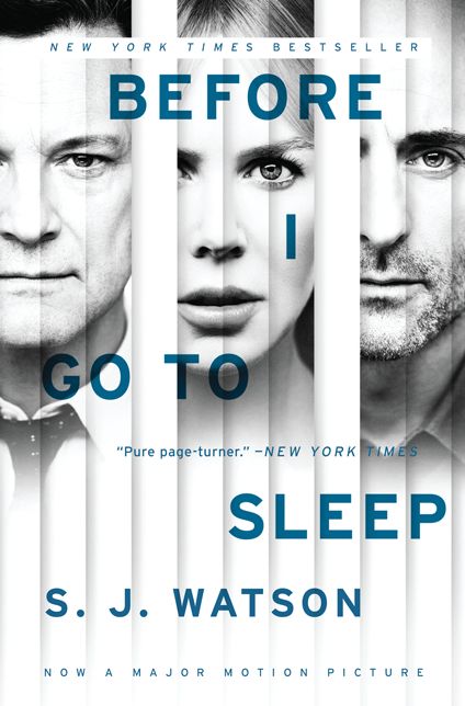 Before I Go to Sleep (Movie Tie-In Edition)