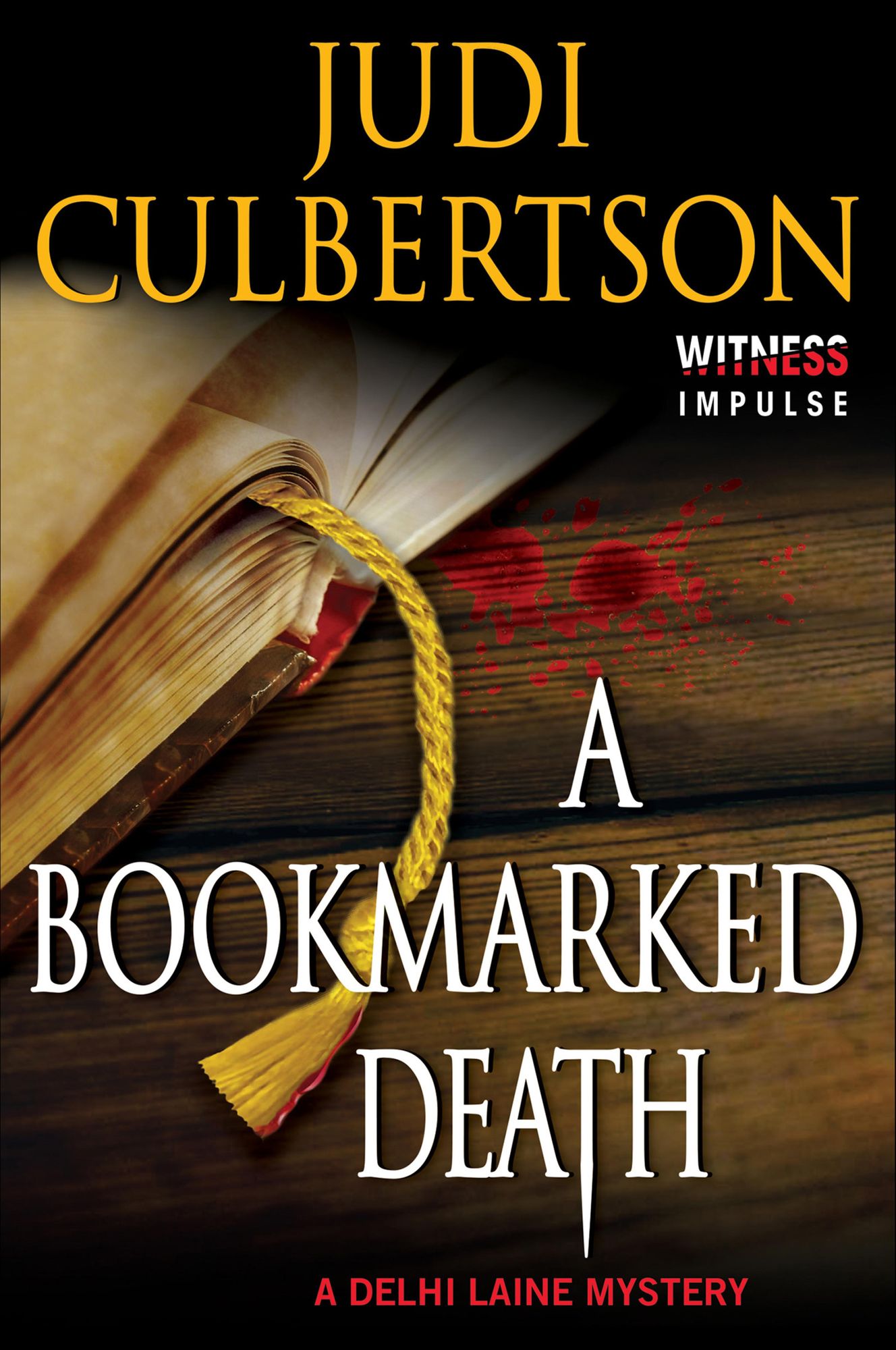 A Bookmarked Death: A Delhi Laine Mystery (Delhi Laine Mysteries Book 4)