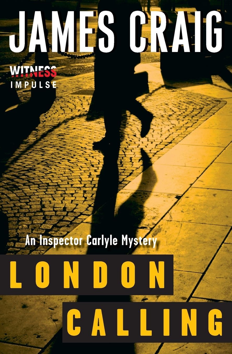 London Calling (Inspector Carlyle Series #1)