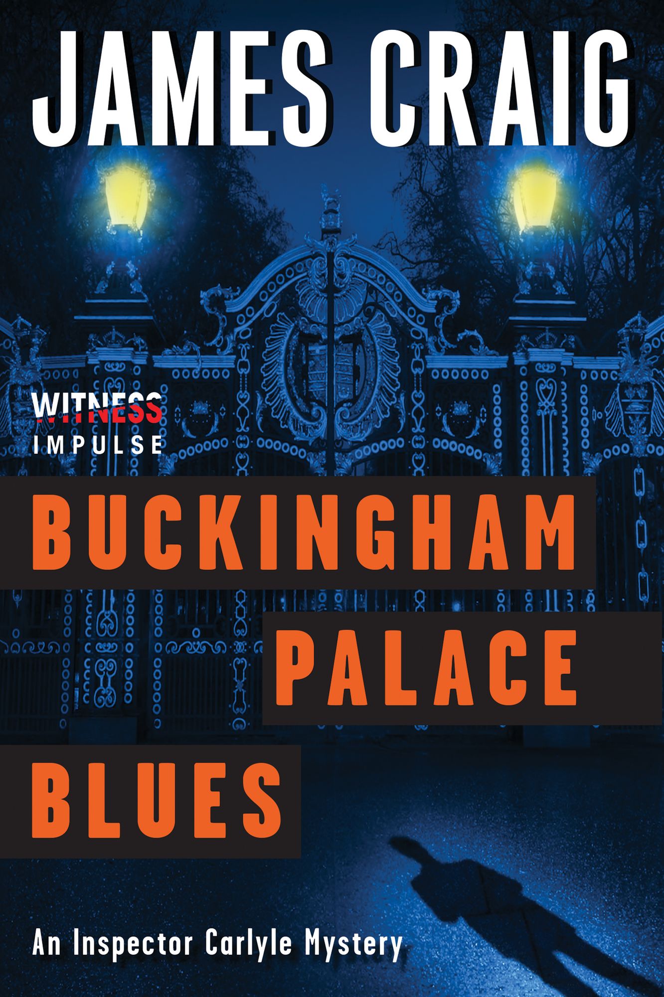 Buckingham Palace Blues: An Inspector Carlyle Mystery