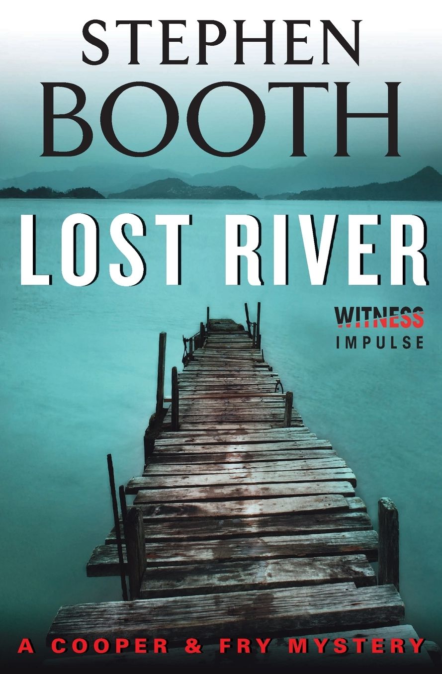 Lost River (Ben Cooper and Diane Fry Series #10)