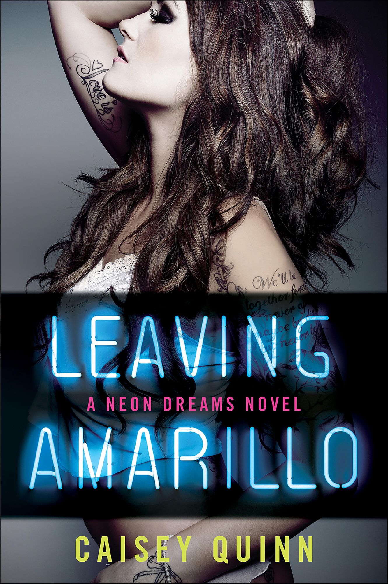 Leaving Amarillo (Neon Dreams Series #1)