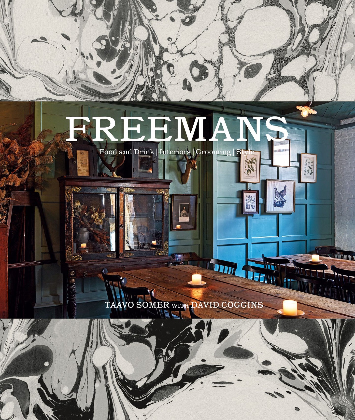 Freemans: Food and Drink * Interiors * Grooming * Style