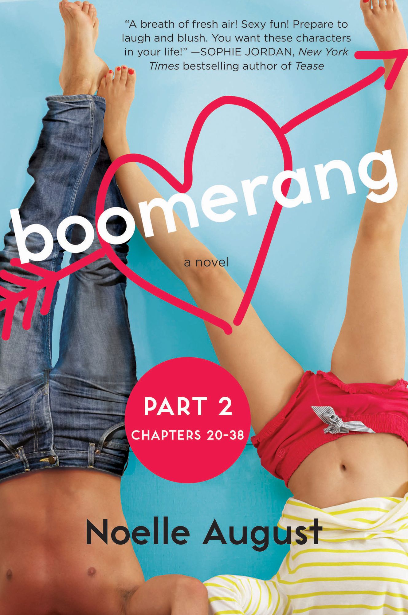 Boomerang (Part Two: Chapters 20 - 38): A Boomerang Novel