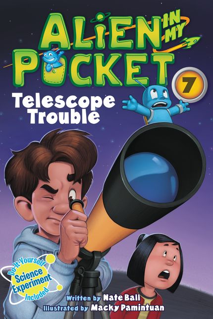 Telescope Troubles (Alien in My Pocket Series #7)