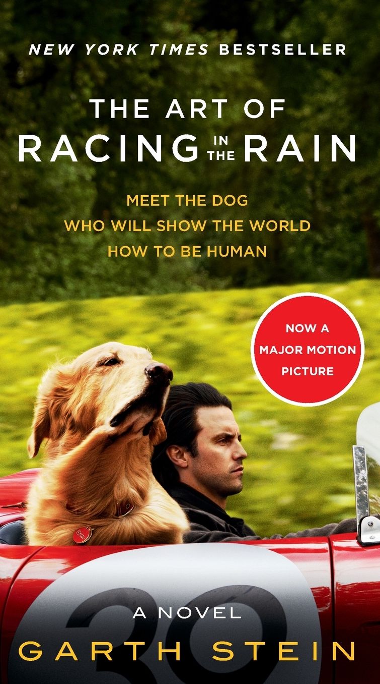 The Art of Racing in the Rain Movie Tie-in Edition