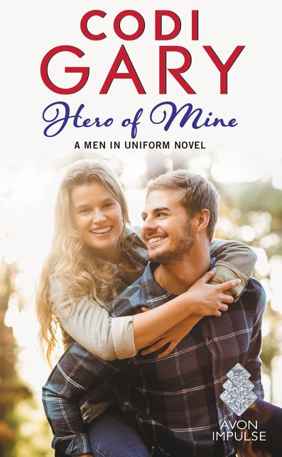 Hero of Mine: The Men in Uniform Series