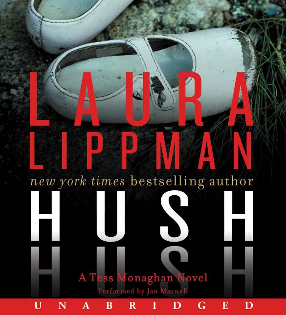 Hush Hush (Tess Monaghan Series #12)