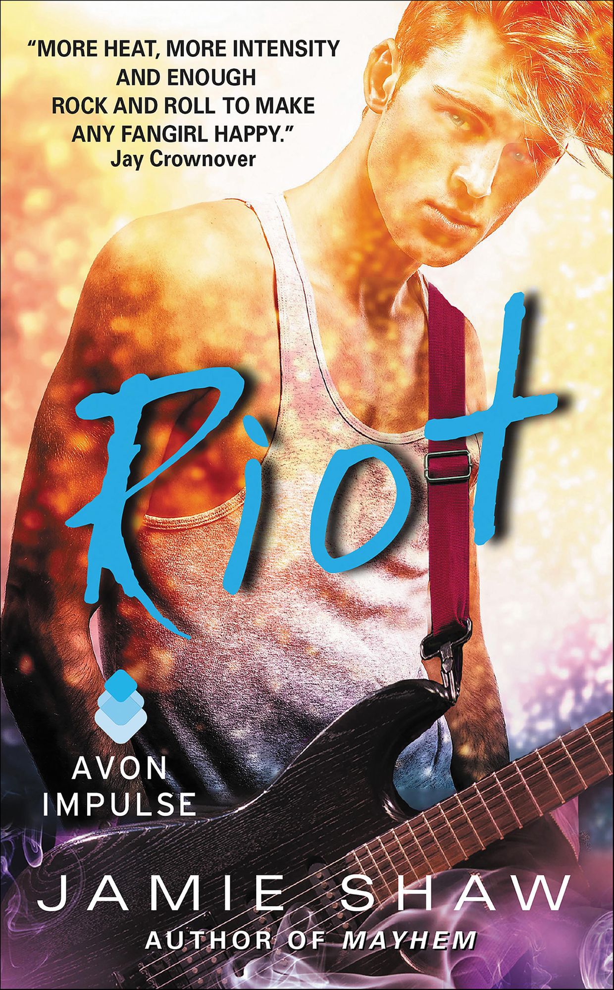 Riot (Mayhem Series #2)