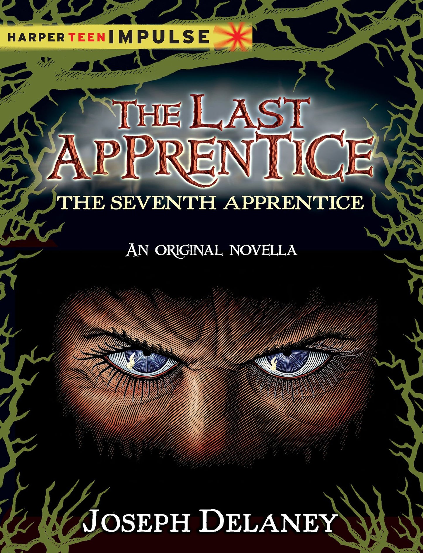 The Last Apprentice: The Seventh Apprentice: A Novella