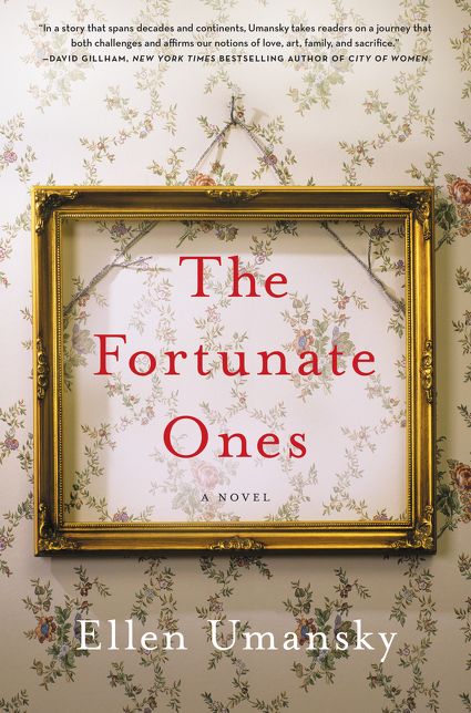 The Fortunate Ones: A Novel