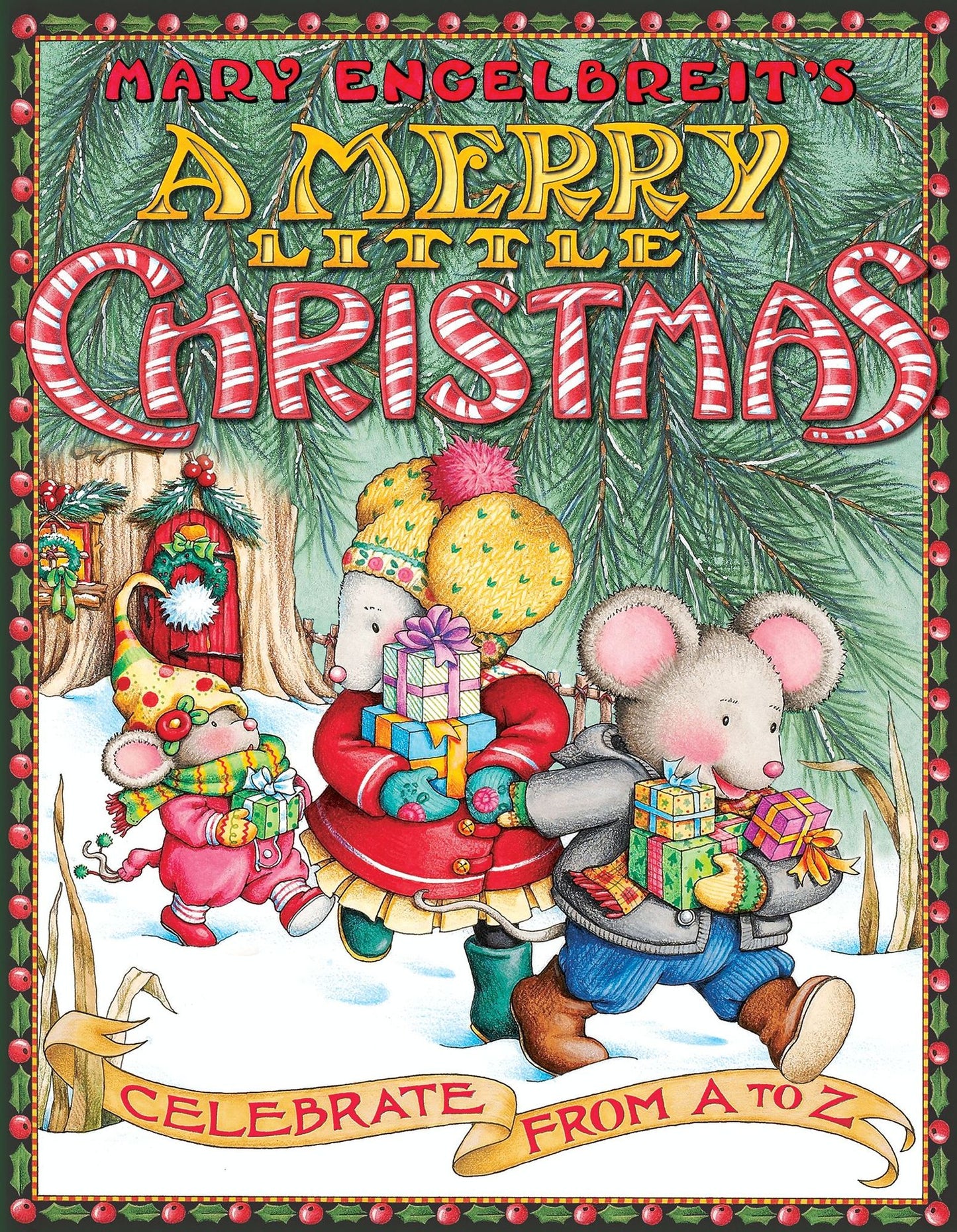 Mary Engelbreit's A Merry Little Christmas: Celebrate from A to Z
