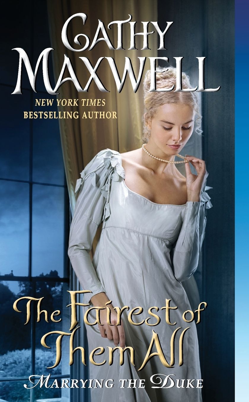 The Fairest of Them All (Marrying the Duke Series #2)