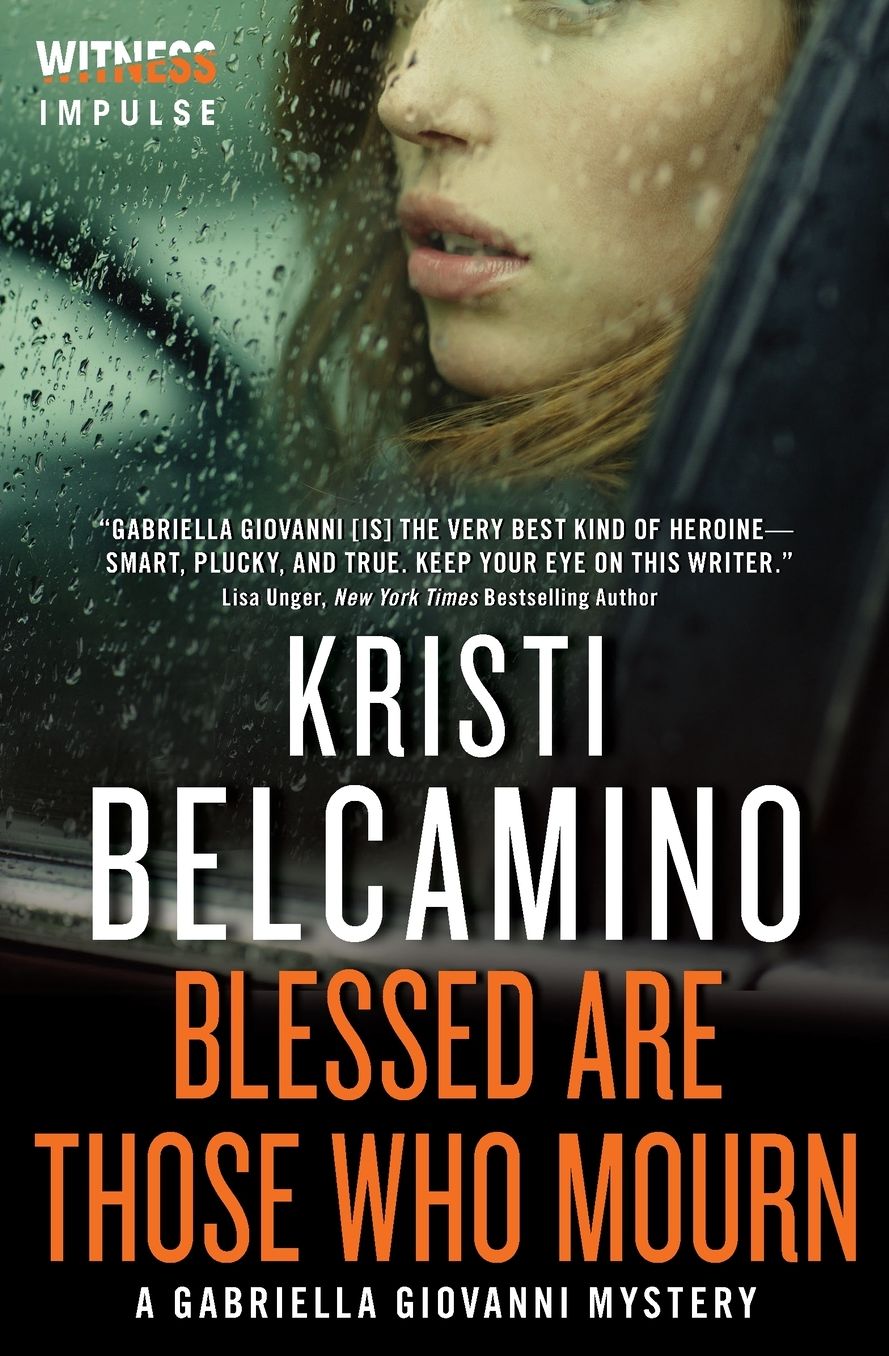 Blessed are Those Who Mourn (Gabriella Giovanni Series #4)