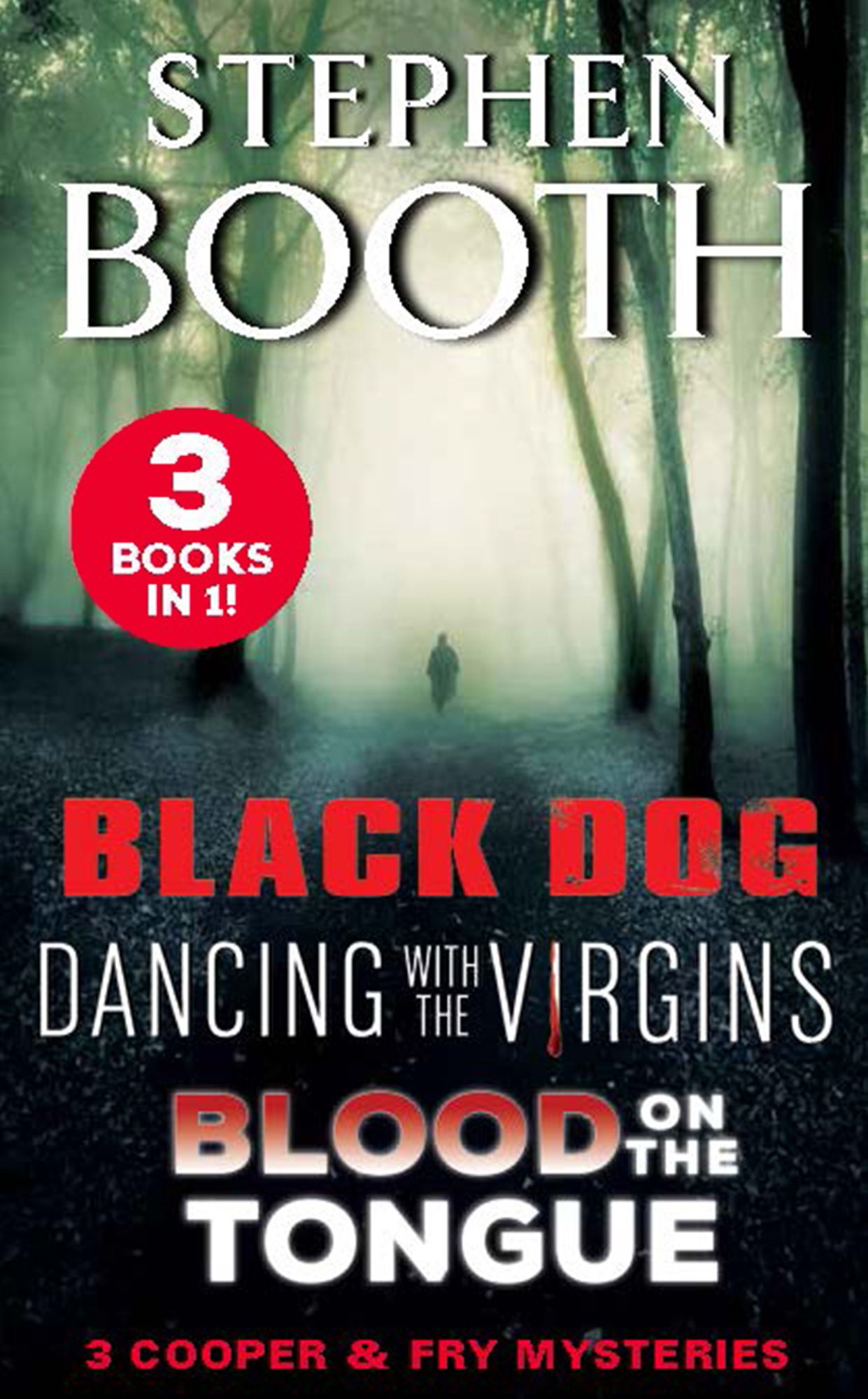 A Cooper and Fry Mystery Collection #1: Black Dog, Dancing with the Virgins and Blood on the Tongue