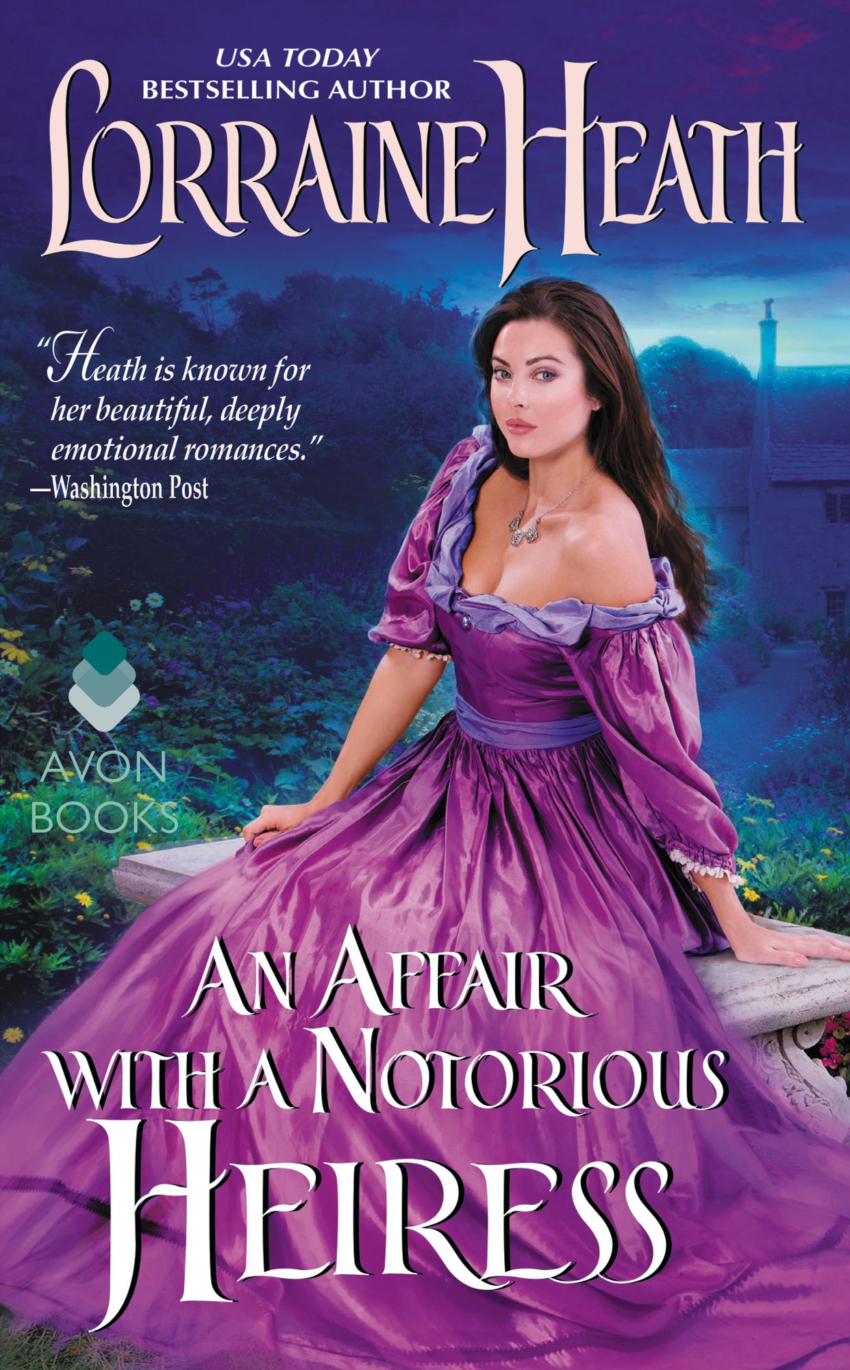 An Affair with a Notorious Heiress: A Scandalous Gentlemen of St. James Novel
