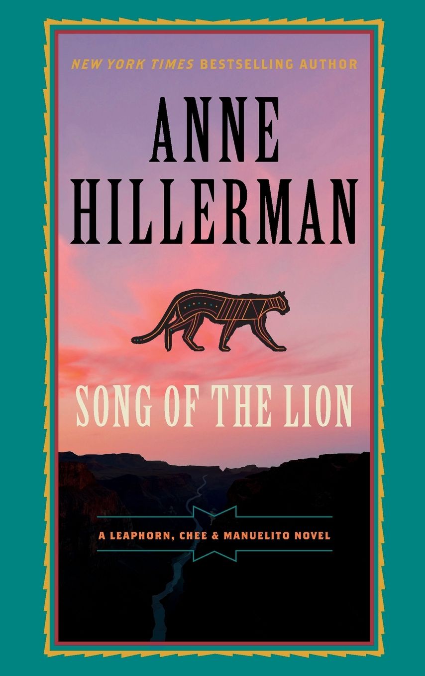 Song of the Lion (Leaphorn, Chee and Manuelito Series #3)