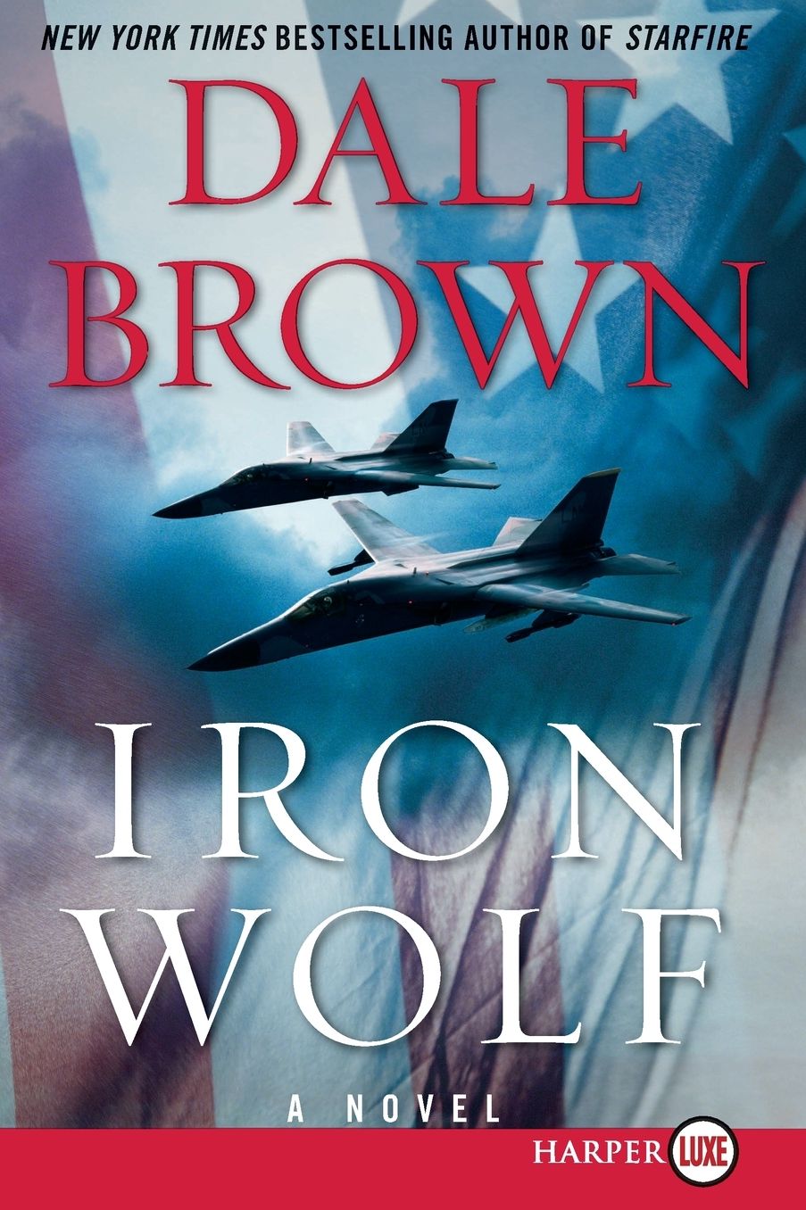 Iron Wolf LP: A Novel