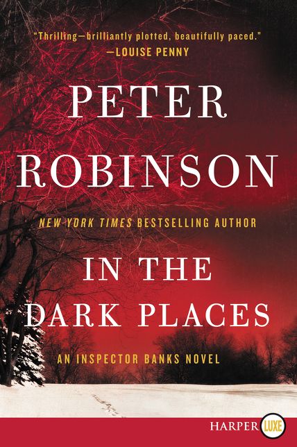 In the Dark Places (Inspector Alan Banks Series #22)