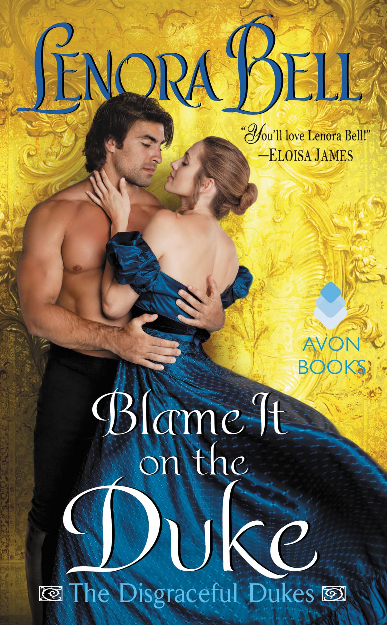 Blame It on the Duke (Disgraceful Dukes Series #3)