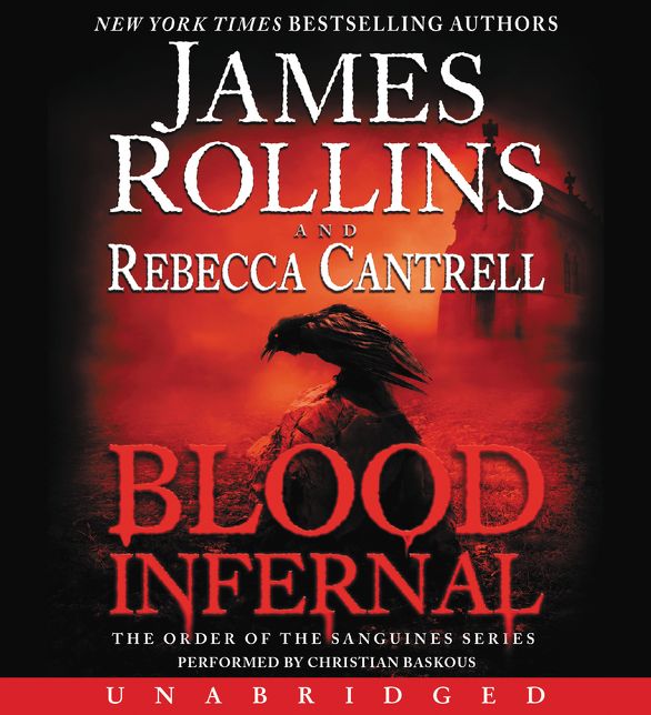 Blood Infernal (Order of the Sanguines Series #3)