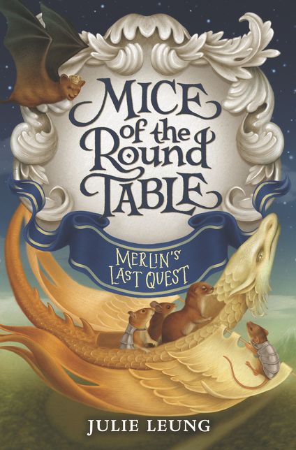 Mice of the Round Table: Merlin's Last Quest