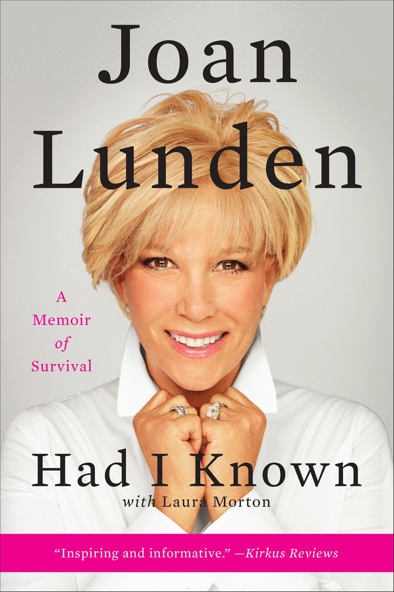 Had I Known: A Memoir of Survival