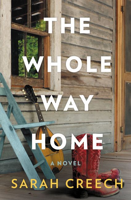 The Whole Way Home: A Novel