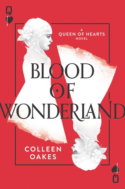 Blood of Wonderland (Queen of Hearts Series #2)