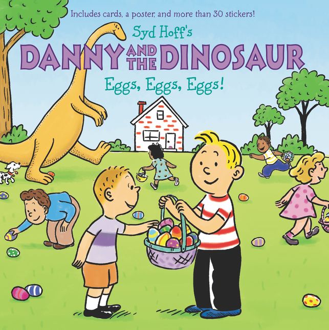 Danny and the Dinosaur: Eggs, Eggs, Eggs!