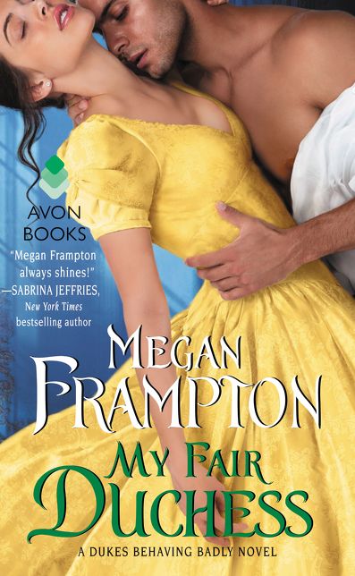 My Fair Duchess (Dukes Behaving Badly Series #5)