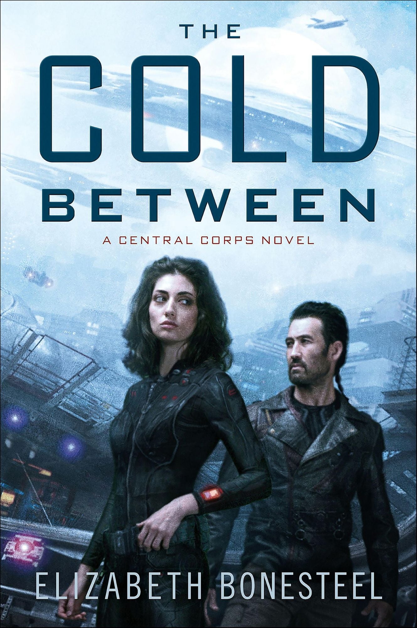 The Cold Between (Central Corps Series #1)