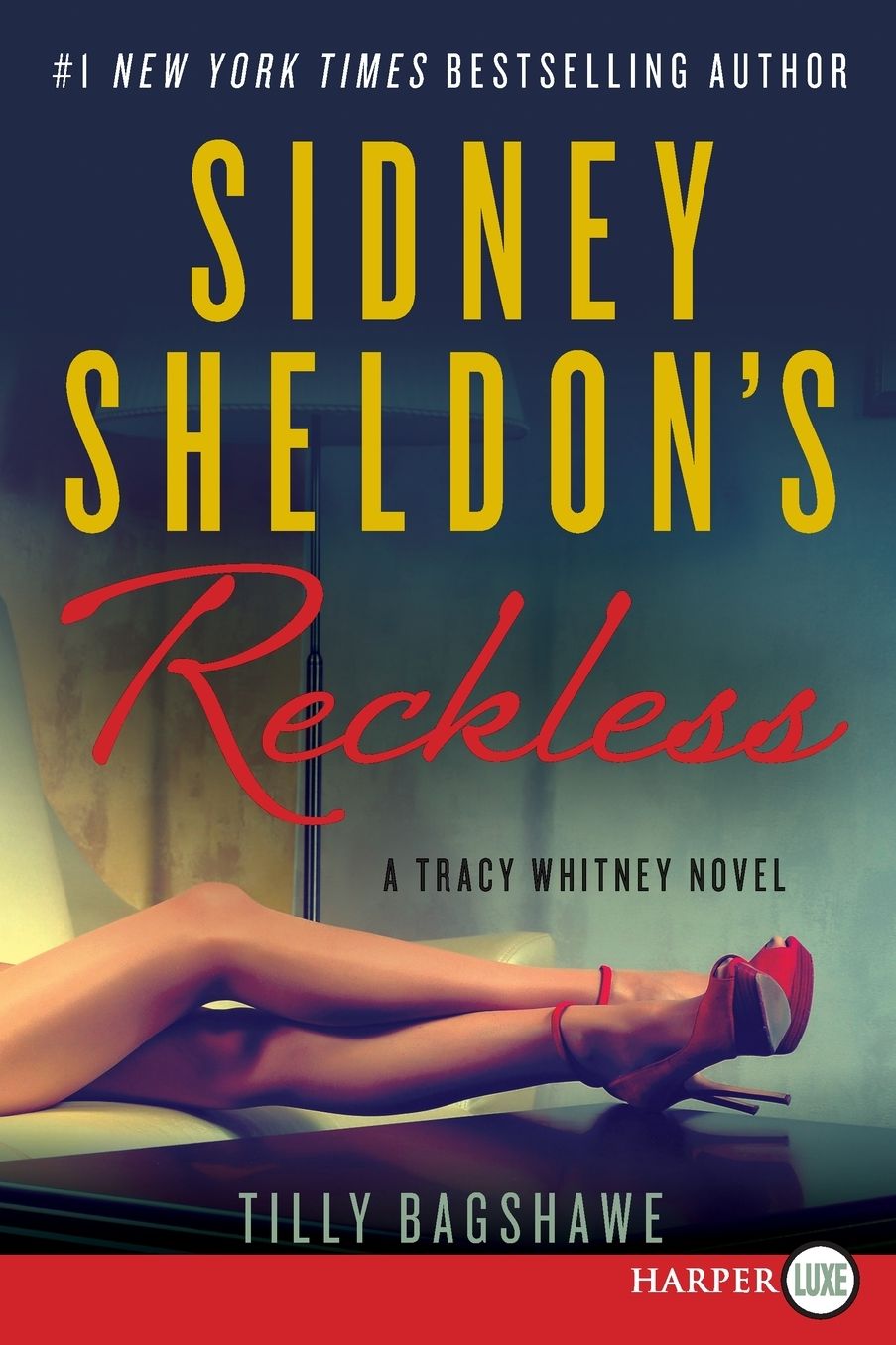 Sidney Sheldon's Reckless (Tracy Whitney Series #3)