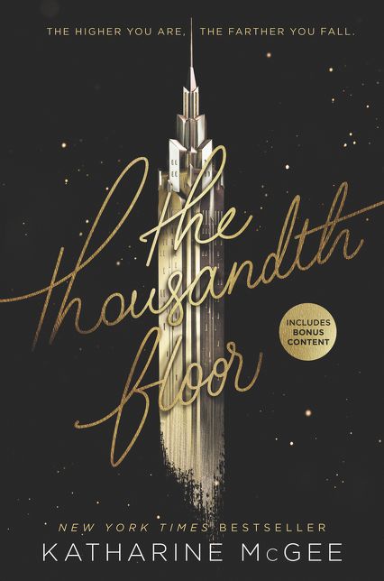 The Thousandth Floor (Thousandth Floor Series #1)