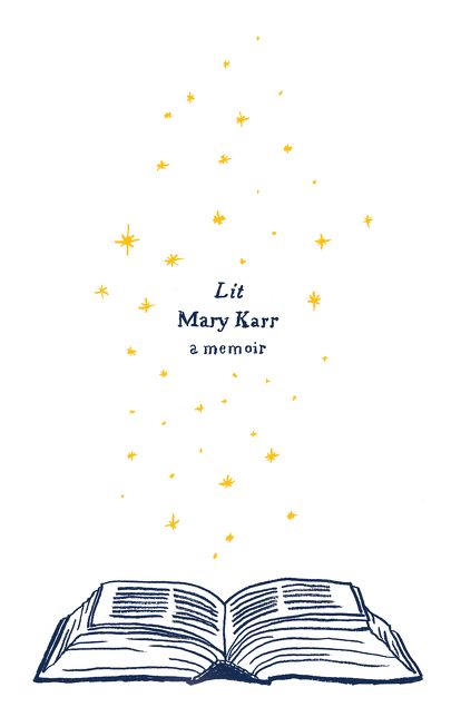 Lit: A Memoir